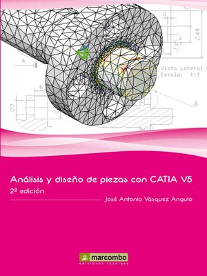 cover image of Análisis y diseño de piezas con Catia V5